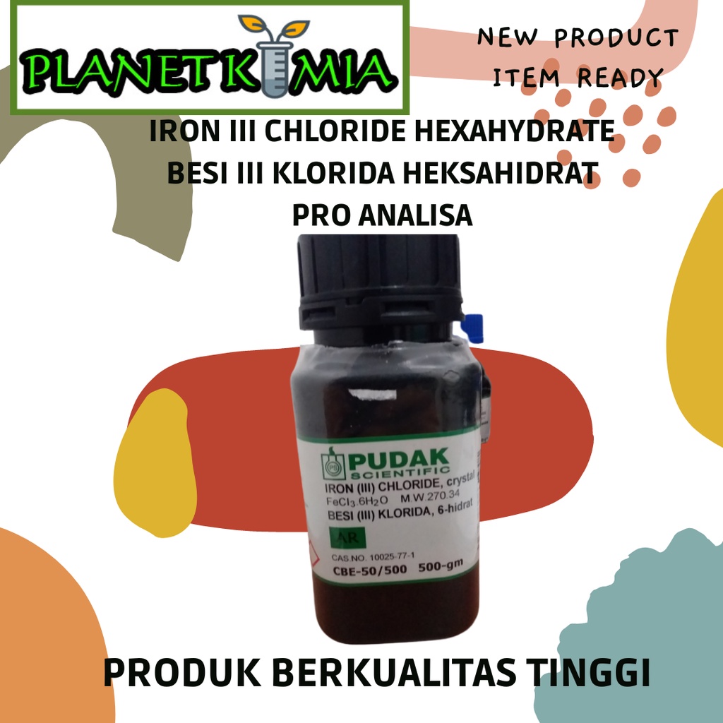 Jual Iron III Chloride Hexahydrate / Besi III Klorida Heksahidrat