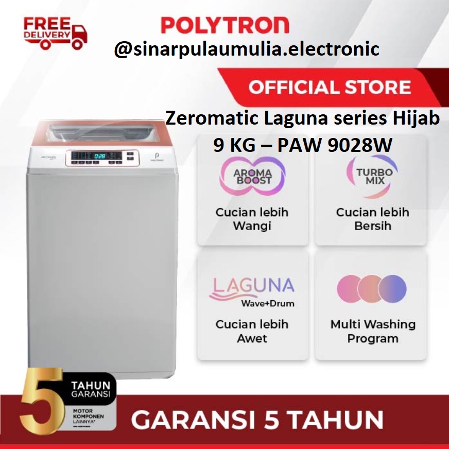 Polytron Mesin Cuci 1 Tabung Otomatis Hijab 9 KG – PAW 9028 / PAW9028