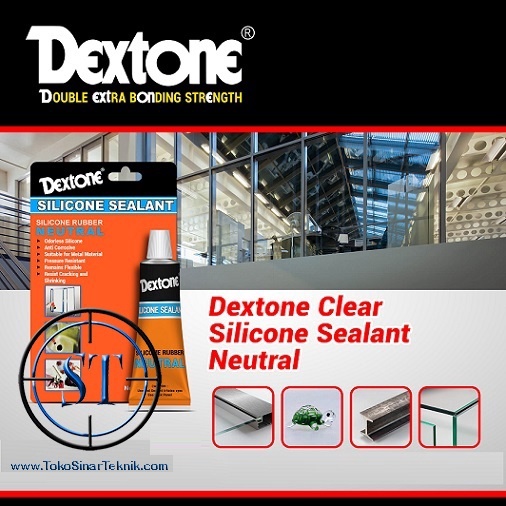 Dextone Silikon Silicone Sealant Netral Rubber Neutral Isi 30Gr Tidak Berbau Metal Anti Korosif