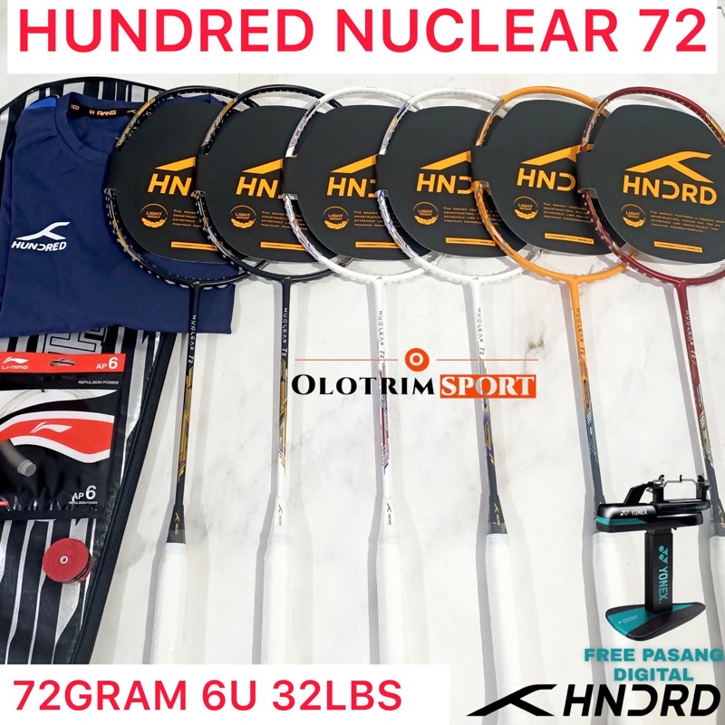 Raket Badminton HUNDRED NUCLEAR 72 72gr 62 32lbs 72 Gram HNDRD Original