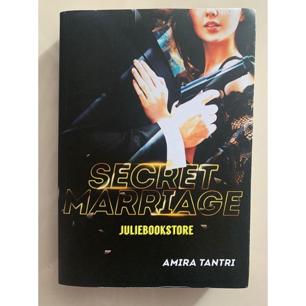 Novel Secret Marriage - Amira Tantri