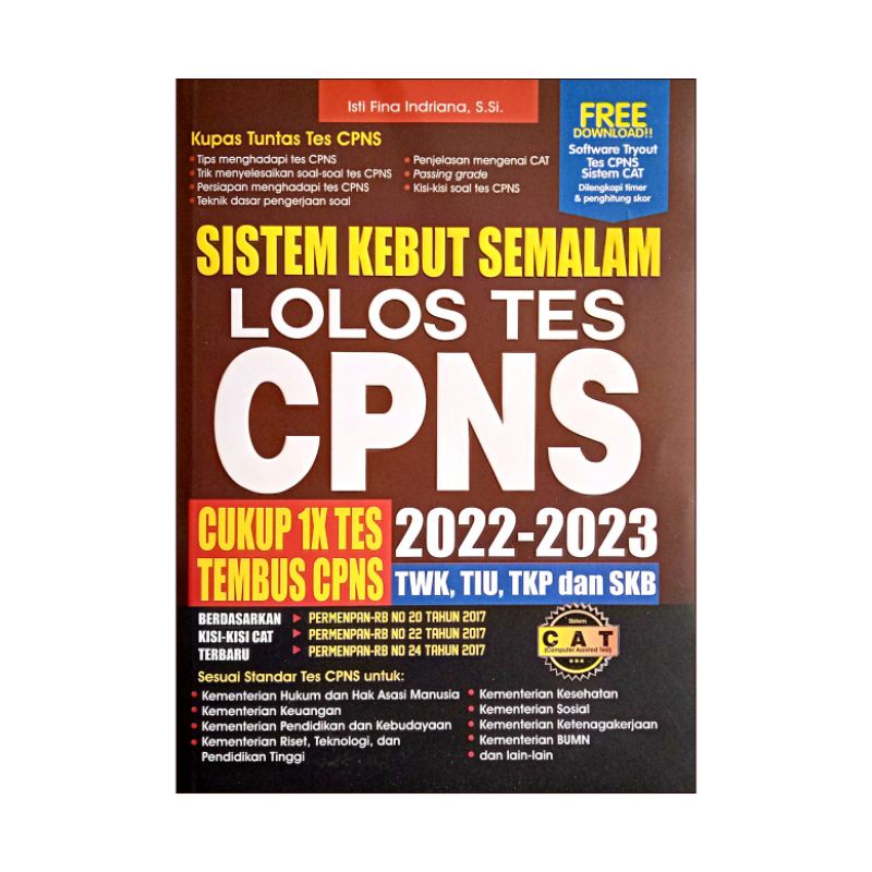Sistem Kebut Semalam Lolos Tes CPNS 2022-2023 ( TWK, TIU, TKP dan SKB )
