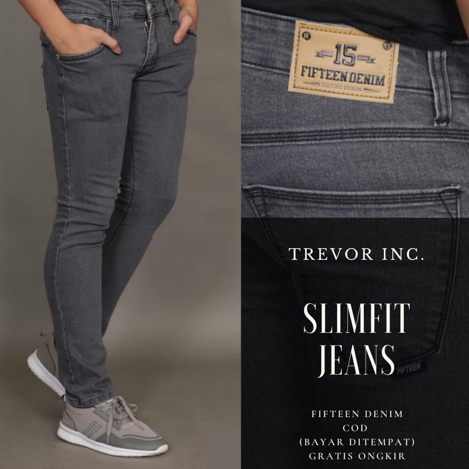 CSL1x1W--FIFTEEN DENIM - Celana Jeans Pria Slim Fit Streetch Original New Fifteen Denim / Celana Pri