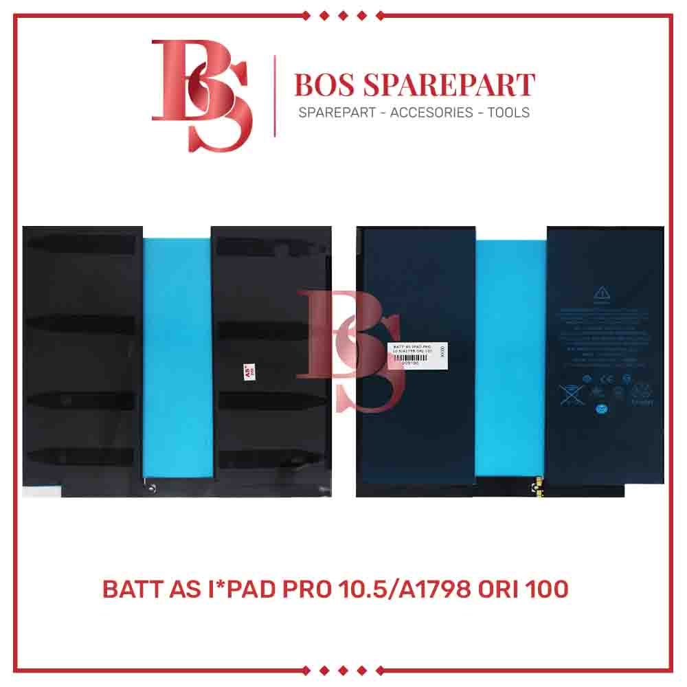 BATERAI AS PRO 10.5  / A1798 ORI 100 / BATTERY / BATRE