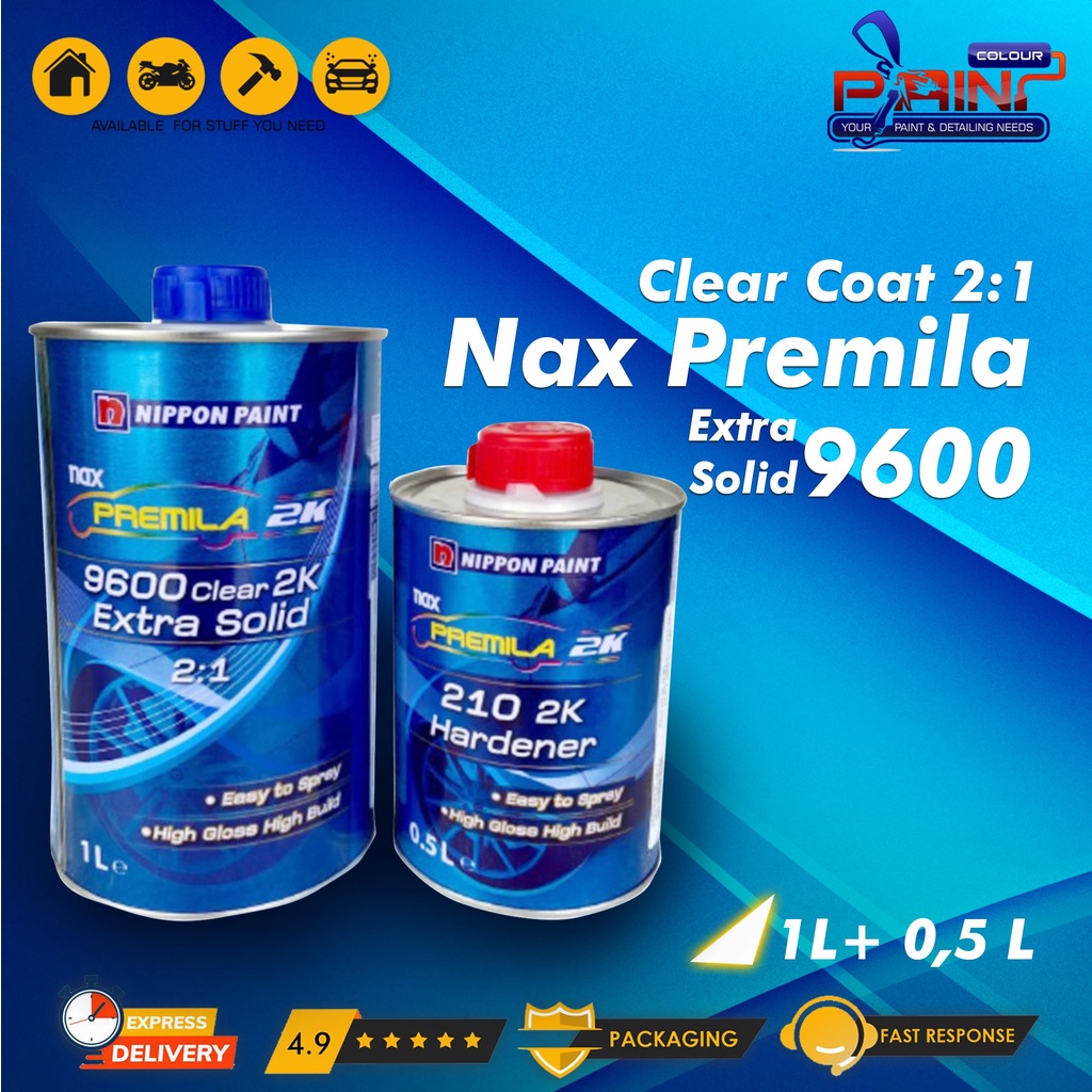 Clear Coat / Pernish Nippon Paint Nax Premila 9600 2:1 Extra Solid