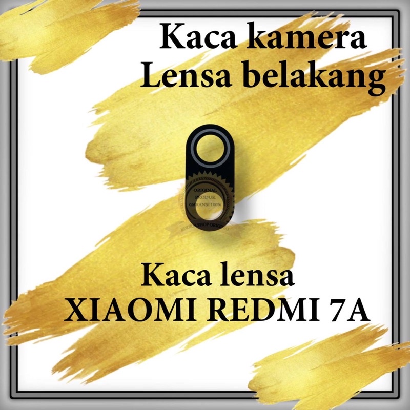 Lensa Kaca Kamera Belakang Xiaomi Redmi 7A Sudah Sama lem