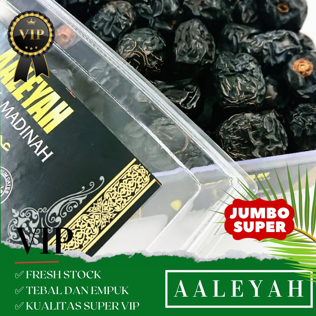 Kurma Ajwa Aaleyah JUMBO SUPER VIP Quality 1 Kg 100% Asli Ajwa Madinah