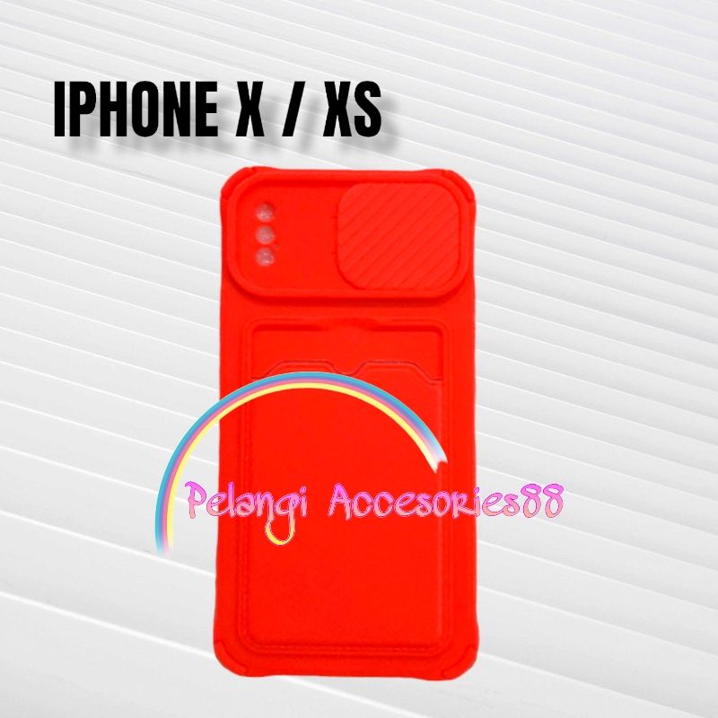 CASE IPHONE X / XS CASE SOFTCASE SLEDING WARNA WARNI SLOT CARD