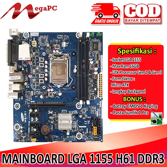 Mainboard Lga 1155 H61 DDR3 Support Ivybridge + Bonus Pasta suntik dan Cmos