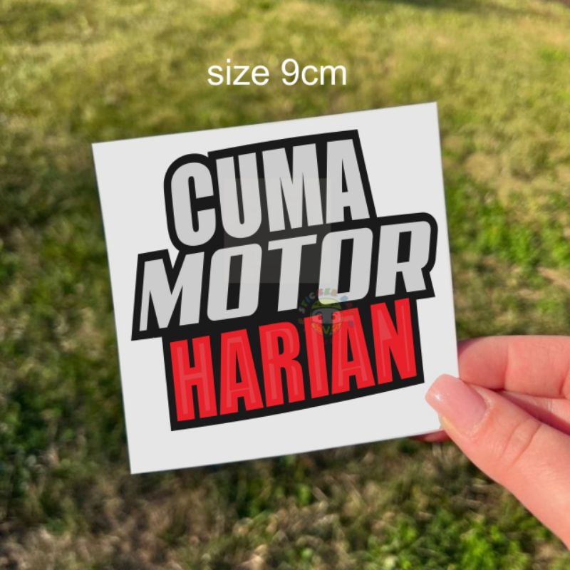 Stiker Cuma motor harian cuting sticker tumpuk bukan print/tinta