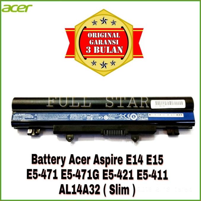 Baterai Ori Acer Aspire E14 E15 E5-471 E5-471G E5-421 E5-411 Al14A32 - Komponen Pc / Komputer / Laptop