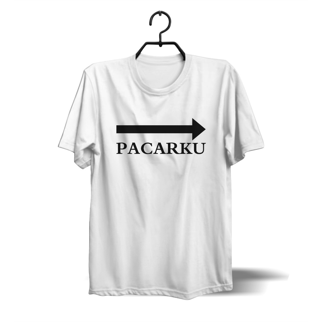 Soa8384 - BAJU KAOS COUPLE FASHION PRIA/ WANITA SATUAN SABLON DTF DESAIN PACARKU