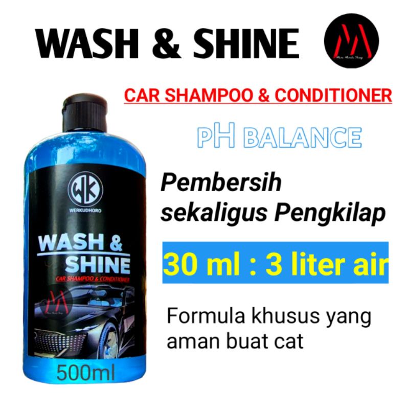 Werkudhoro Shampo Mobil Salju / Shampo Wash &amp; Shine / Shampo Motor / Pembersih Pengkilap Mobil Motor