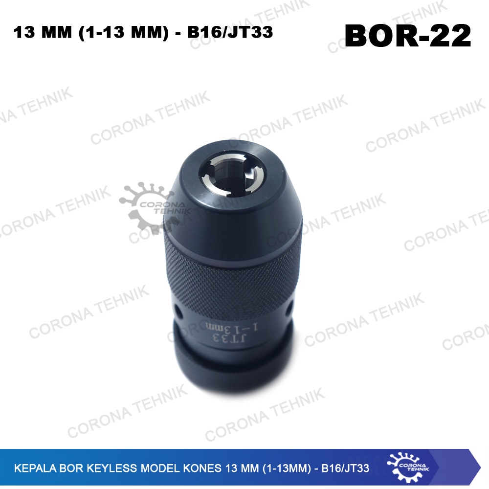 B16 / JT33 - Kepala Bor Keyless Model Kones 13 mm (1-13 mm)