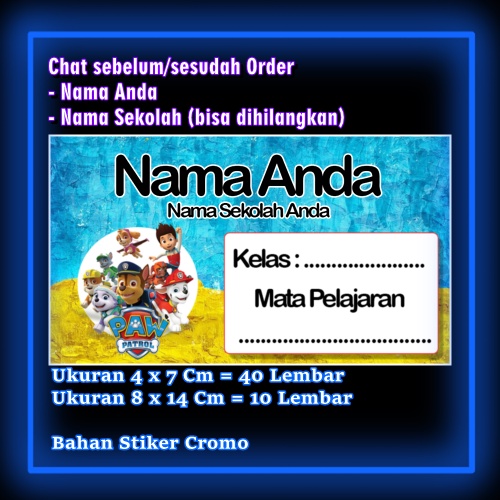 

Stiker Label Buku Pow Patrol Powpatrol Anjing Polisi Kartun Anime Lucu Karakter Lucu Custom Lebel Nama cromo murah 20 Varian berbeda Sticker Pelajaran Mapel buku anak sekolah Vol 8
