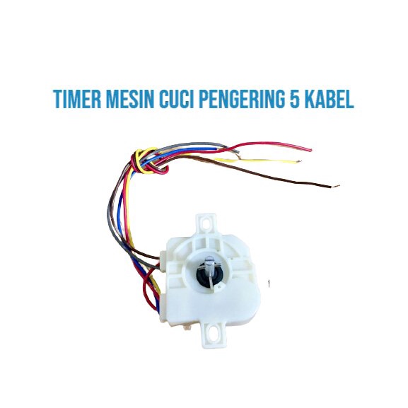 TIMER MESIN CUCI PENGERING 5 KABEL