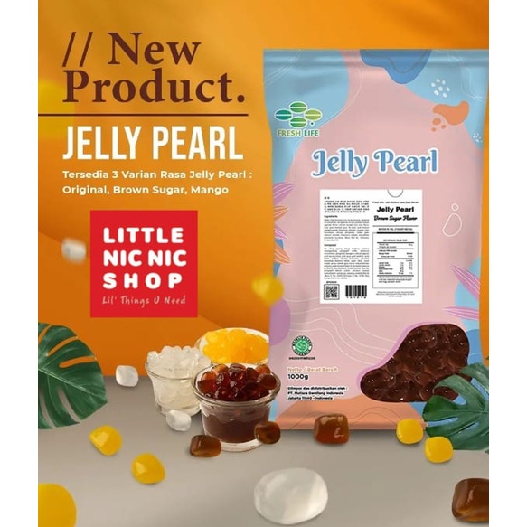 

Fresh Life Jelly Pearl 1 Kg Original Brown sugar Mango Topping Minuman