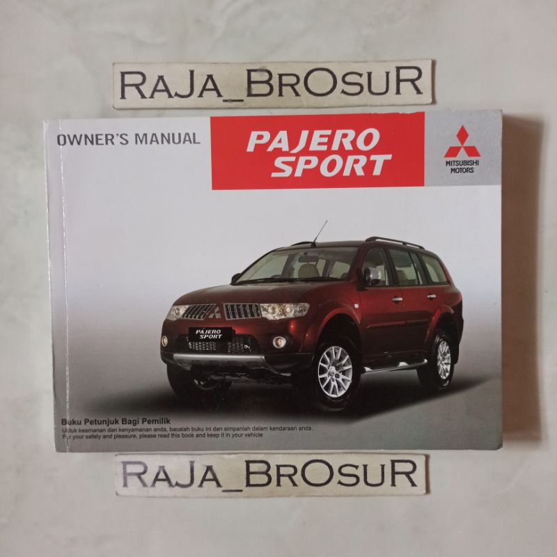 Owners Manual Book/Buku petunjuk bagi pemilik Mitsubishi Pajero Sport 2009-2015 ORI Original