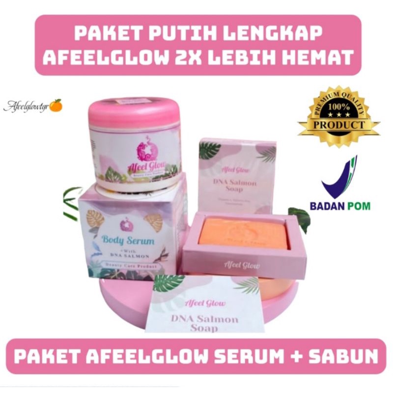 Paket Hemat Afeel Glow Body Serum + DNA Salmon Soap Pemutih Badan