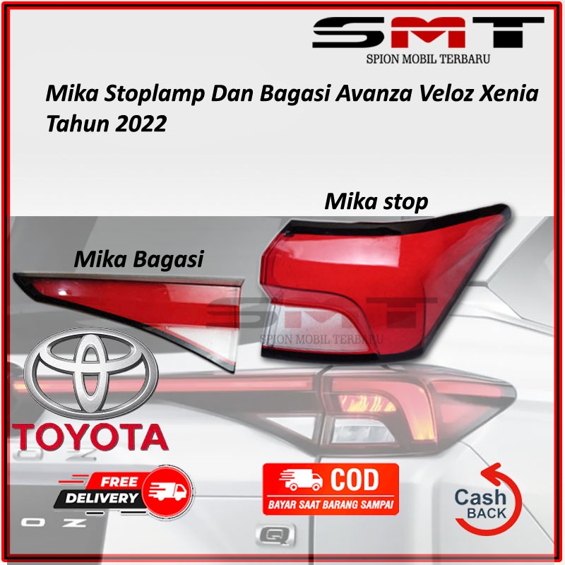 Mika Stoplamp Lampu Bagasi Belakang Stoplamp Avanza Veloz Xenia 2022 2023 2024 Original