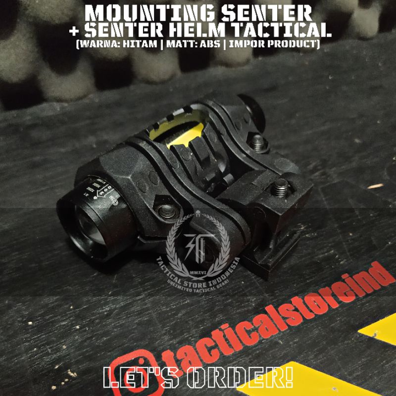 Paket Mounting Senter + Senter Helm Tactical