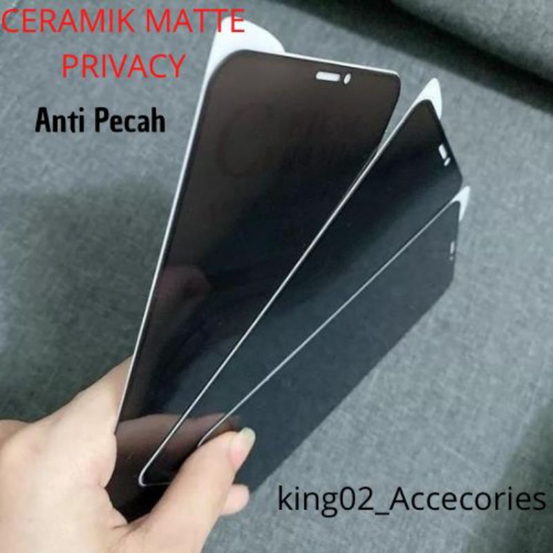 Anti Gores Keramik Anti Spy Matte Samsung A23 A22 A22 4g A23 4g A23 5g A22 5g A32 A32 4g A32 5g A52 A52s A52 5g A52s 5g A72 A72 5g A33 5g A73 5g A33 5g A10 A10s A20 A20s A30 A30s A50 A50s A70 A70s A80 A90 Anti Gores Anti Pecah Full Layar