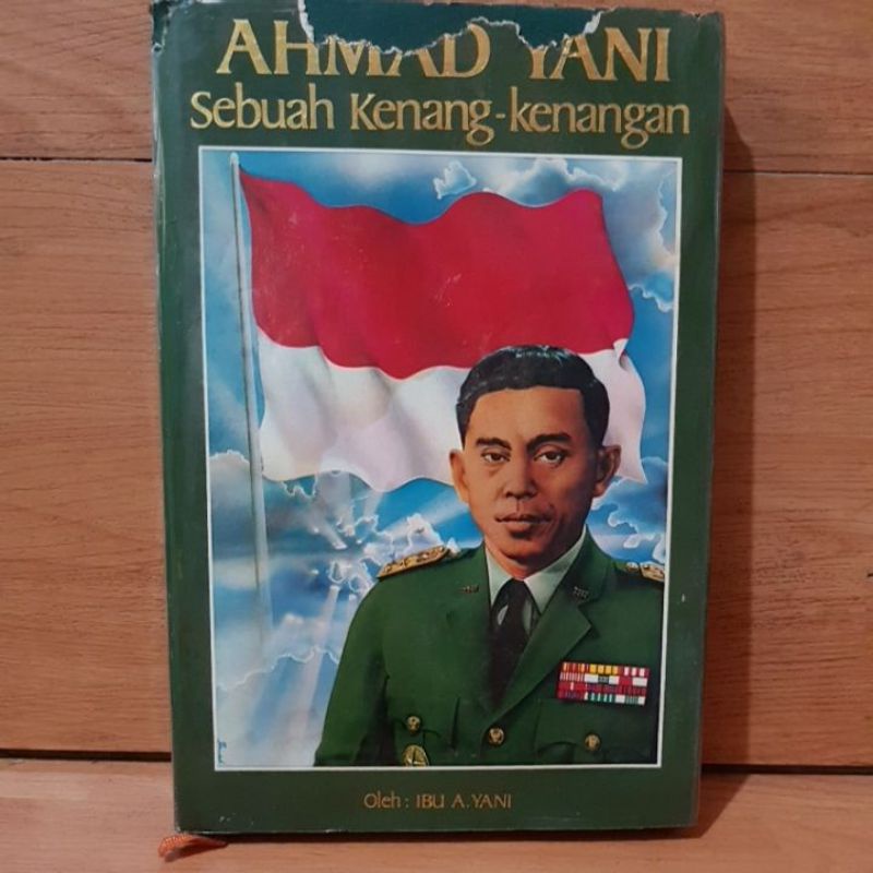 AHMAD YANI SEBUAH KENANG KENANGAN