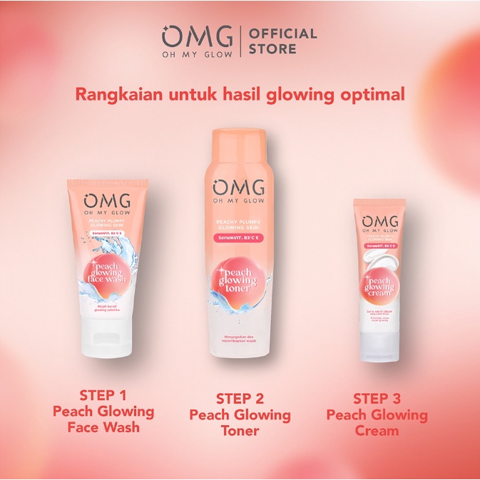 OMG Peach Glowing Series | Toner | Face Wash | Cream