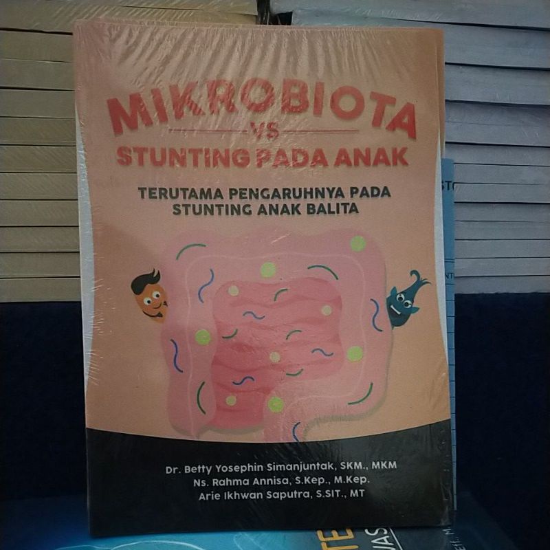 

Mikrobiota VS Stunting Pada Anak