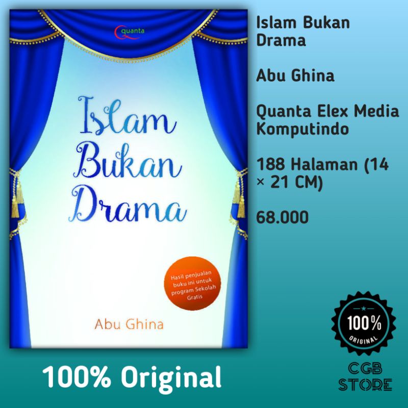 Islam Bukan Drama - Abu Ghina