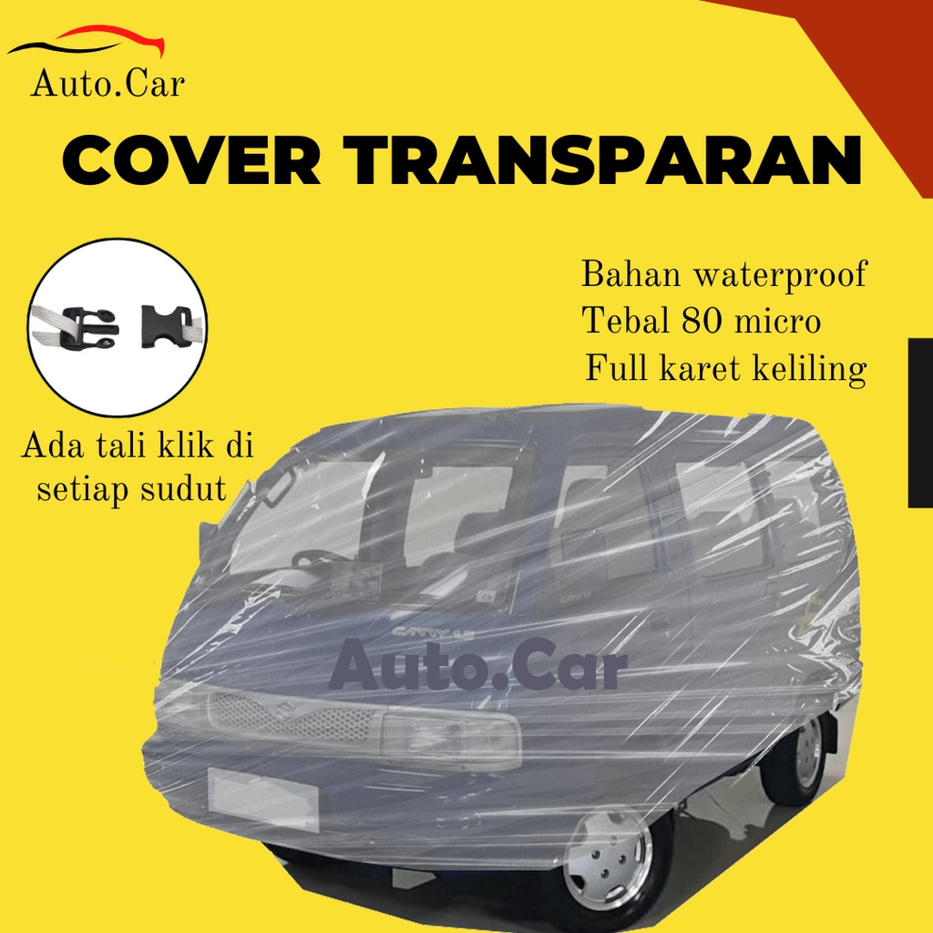 Body Cover Mobil Minibus Sarung Mobil Futura Transparan/futura carry/carry futura/carry 1.0/carry 1.3/carry 1.5/carry minibus/zebra/espass/brio/brio lama/brio rs