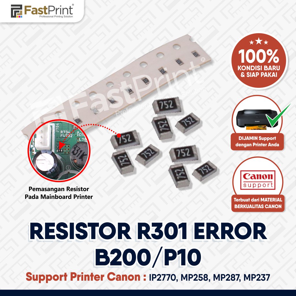 Resistor R301 Error B200 P10 Mainboard Spare Part Original Printer Canon IP2770 MP258 MP287 MP237
