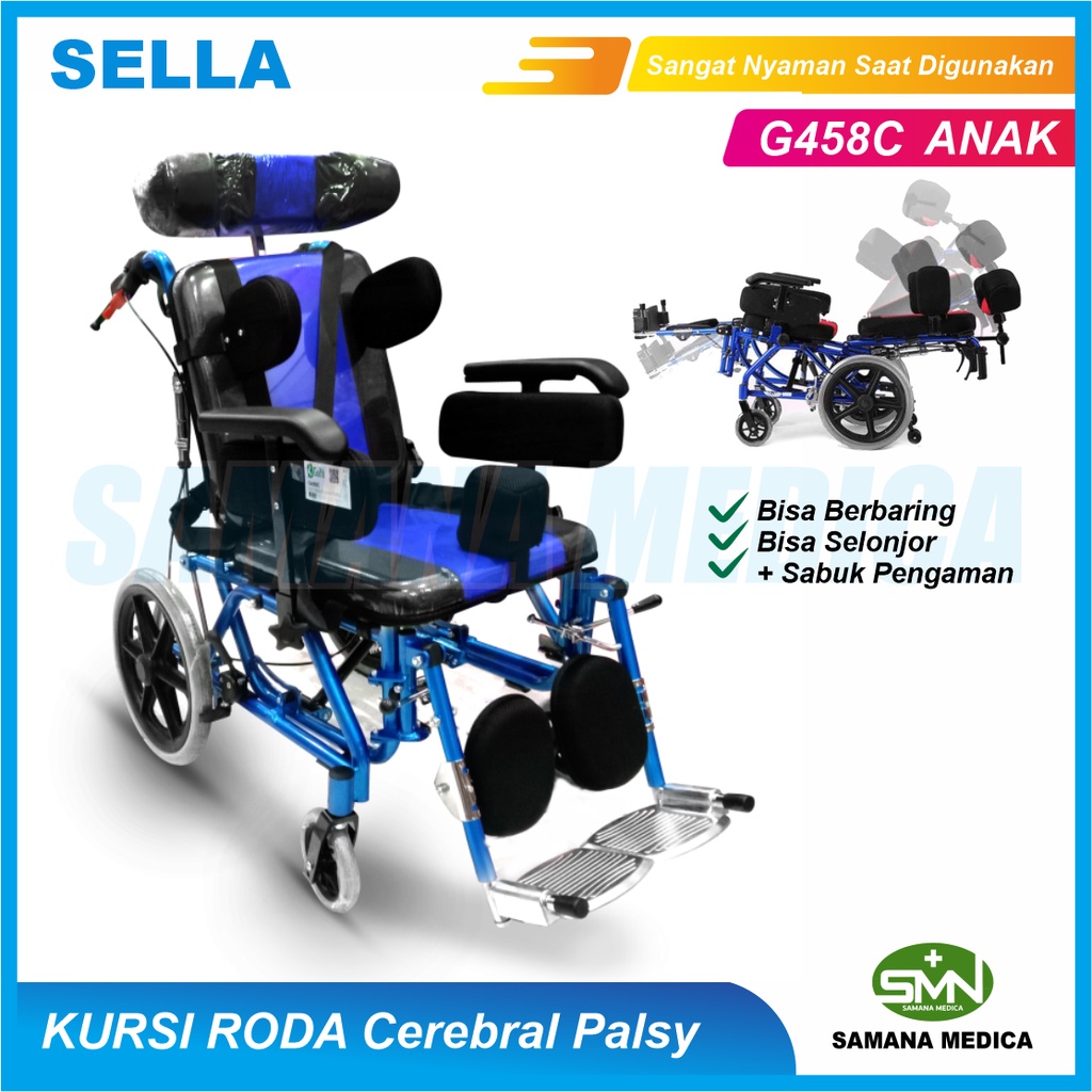 Kursi Roda CP Cerebral Palsy G458C Merk SELLA ANAK 33 cocok untuk penderita CEREBRAL PALSY Murah Promo