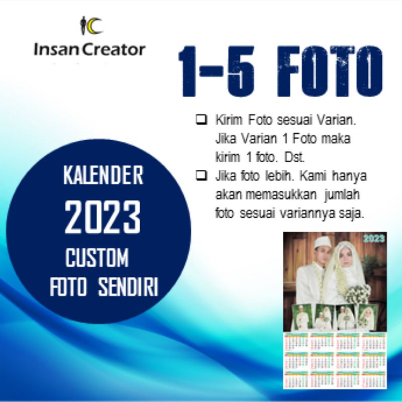 

KALENDER 2023 CUSTOM FOTO SENDIRI. 1-5 Foto