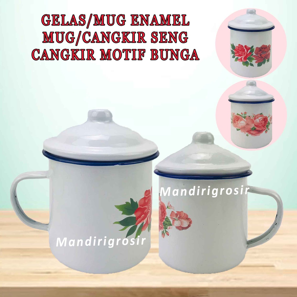 Cangkir Seng Jadul * Mug Enamel + Tutup * Cangkir Motif Bunga * Mug Bermotif