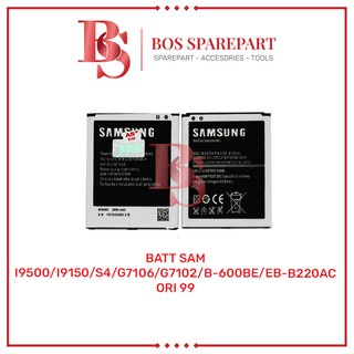 BATERAI SAMSUNG I9500 / I9150 / S4 / G7106 / G7102 / B - 600BE / EB - B220AC ORI 99 / BATTERY / BATRE