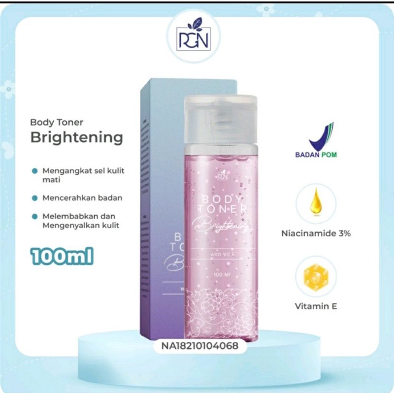 [GROSIR] BODY TONER RGN / TONER BADAN RGN / BRIGHTENING TONER BADAN BY RGN