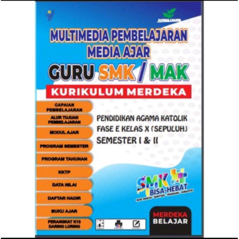 

MODUL AJAR MAPEL AGAMA KHATOLIK SMK/MAK FASE E KLAS X SEMESTER 1 2