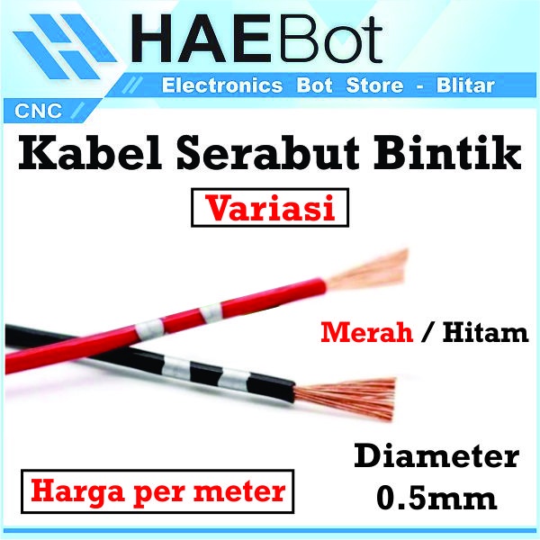 [HAEBOT] Kabel Bintik Serabut Tembaga Ukuran 0.5mm 0.5 mm AVS Layangan Cable Listrik DC Dinamo Bodi Hitam Merah Otomotif Mobil