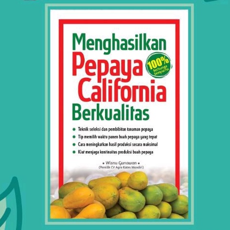 Buku Menghasilkan Pepaya California Berkualitas