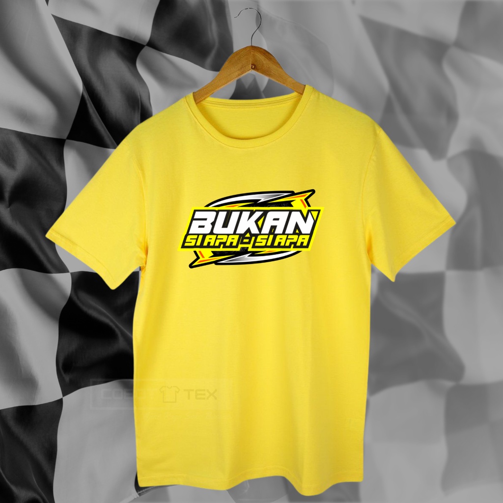 KAOS SABLON DTF TYPOGRAFI / KAOS CUSTOM / KAOS DESAIN RACING BUKAN SIAPA-SIAPA/ SABLON KAOS SATUAN D