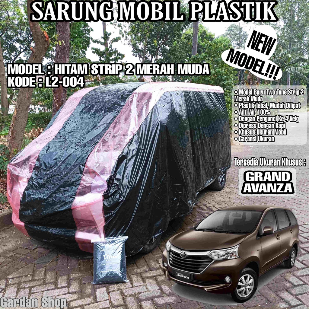 Sarung Mobil Plastik GRAND AVANZA Hitam Strip 2 Merah Muda Full Anti Air Full Waterproof