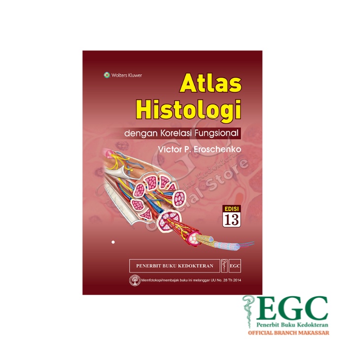 EGC MAKASSAR Atlas Histologi DiFiore E/13