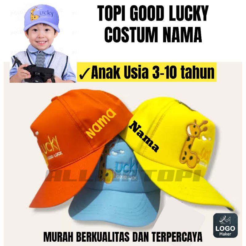 Topi Anak Good Lucky Request Nama Topi Anak Costum Nama Topi Bordir Nama