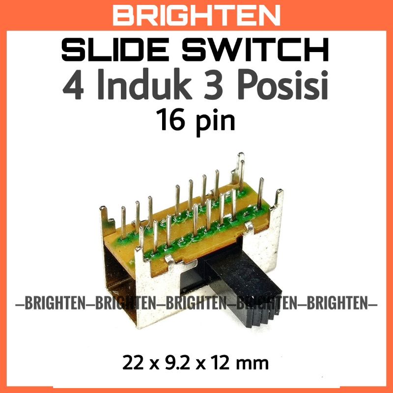 Slide Switch Geser 3 Posisi 4 Induk 16 Pin