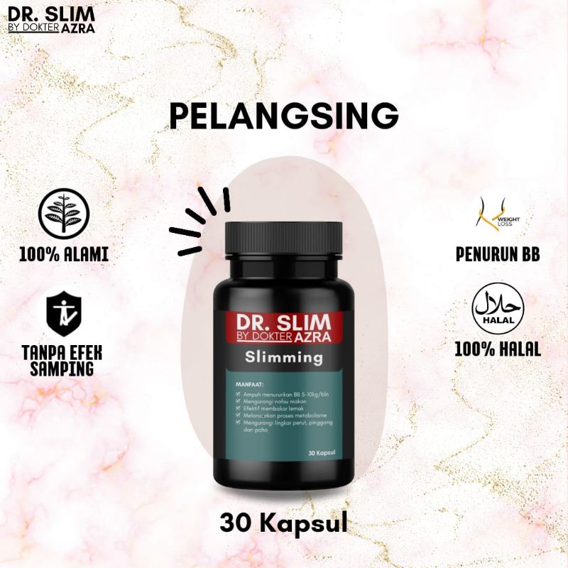 DR.SLIM PELANGSING [FREE MINIGOLD]
