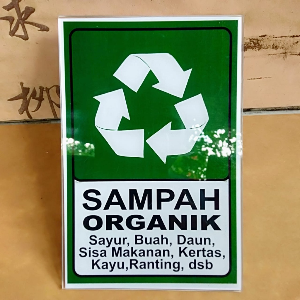 

STIKER dan AKRILIK SAMPAH ORGANIK