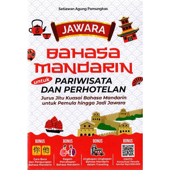 Kamus Bahasa Jawara Bahasa Mandarin Untuk Pariwisata Dan Perhotelan