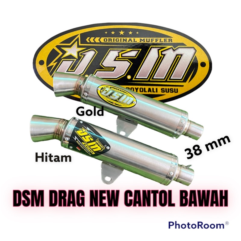 DSM DRAG NEW CANTOL BAWAH INLET 38 SLENCER ORIGINAL DSM