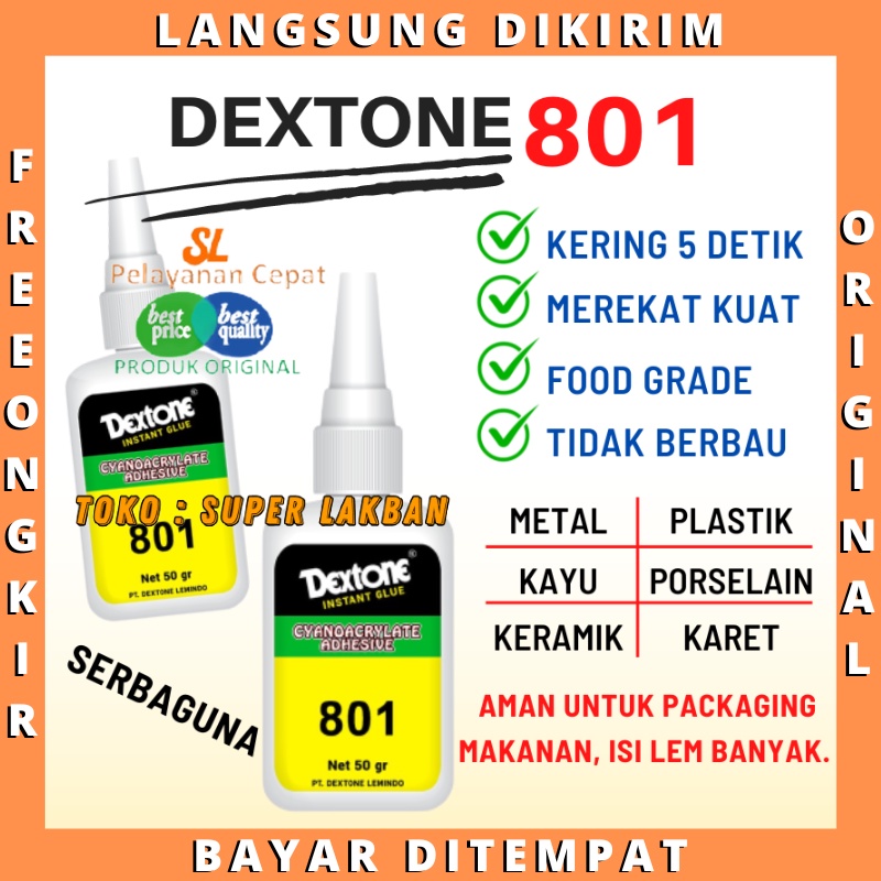 Lem Dextone Super Glue Premium Quality Food Safe Instant Glue 801 50g